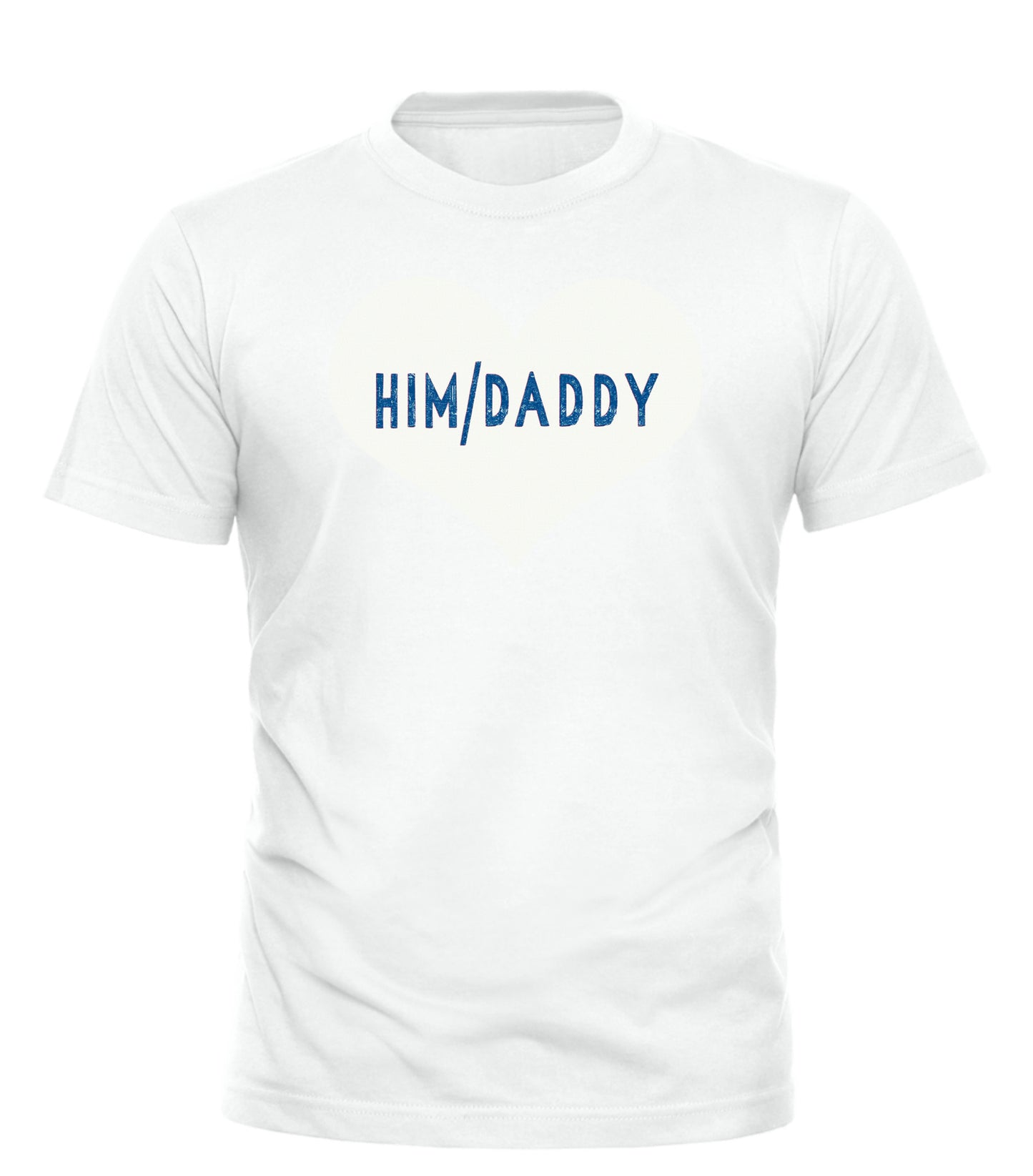 HIM/DADDY T-SHIRT - GOOD TROUBLE FASHION
