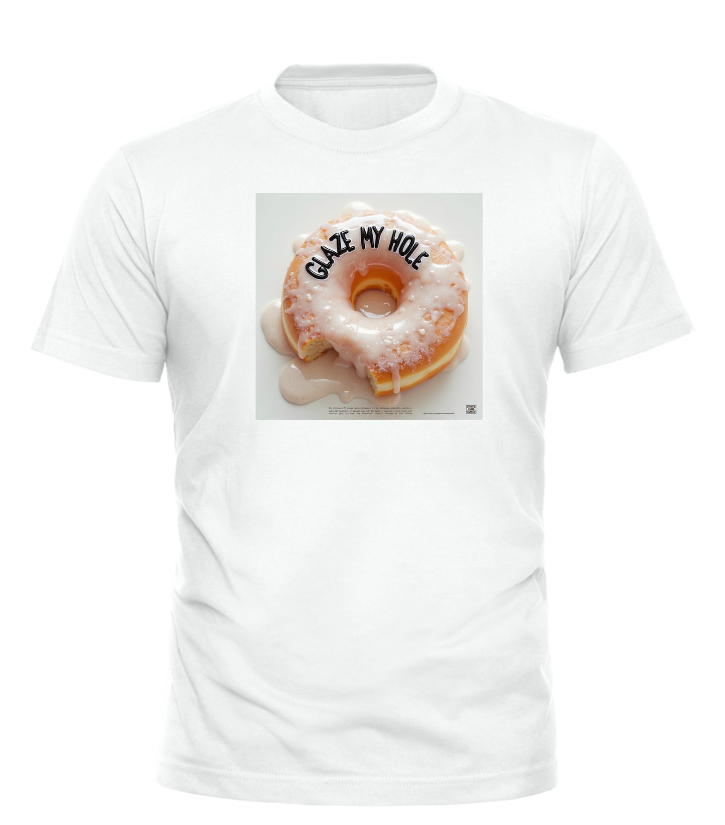 GLAZE MY HOLE TEE - GOOD TROUBLE FASHION