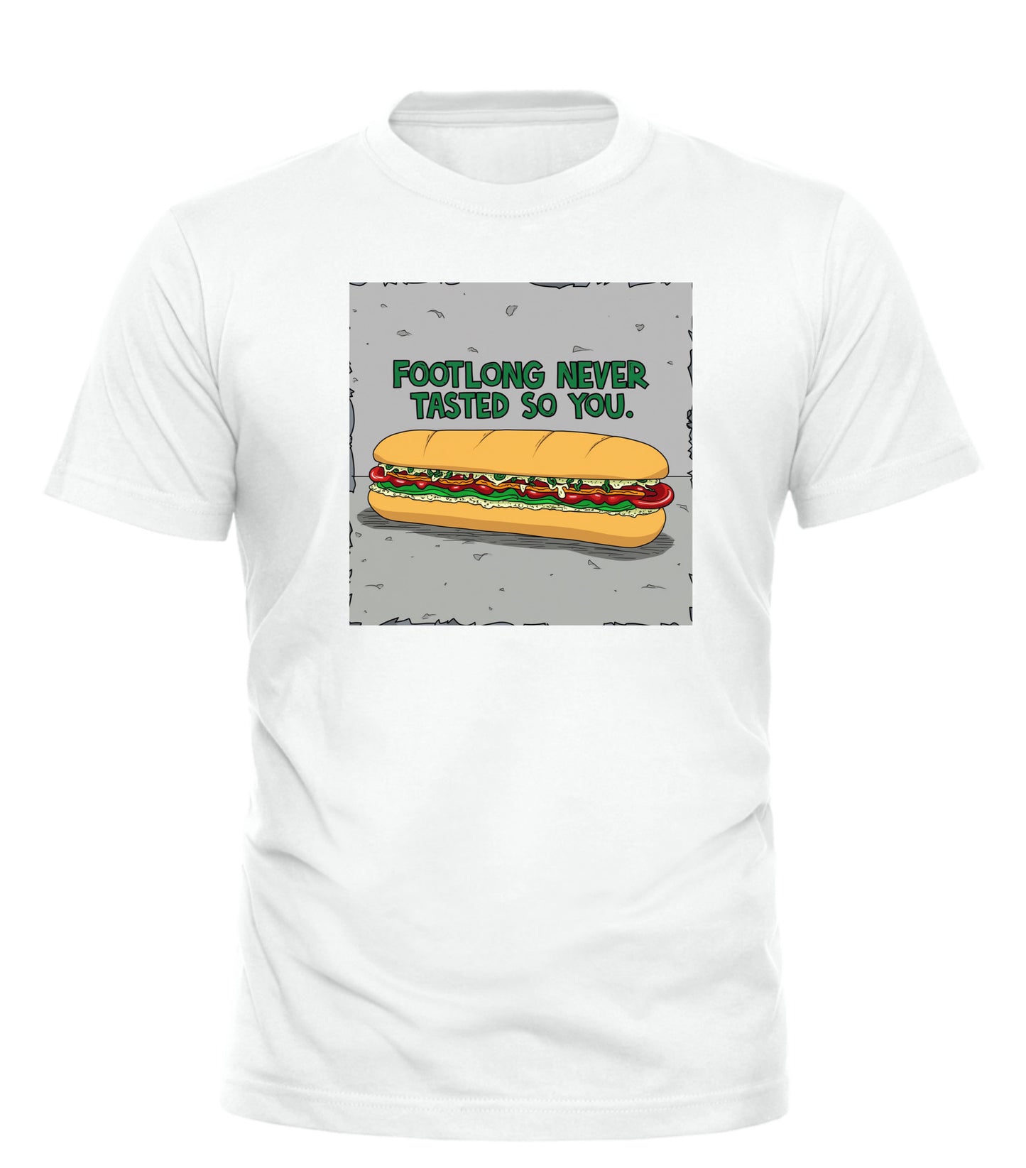 FOOTLONG YOU TEE - GOOD TROUBLE FASHION