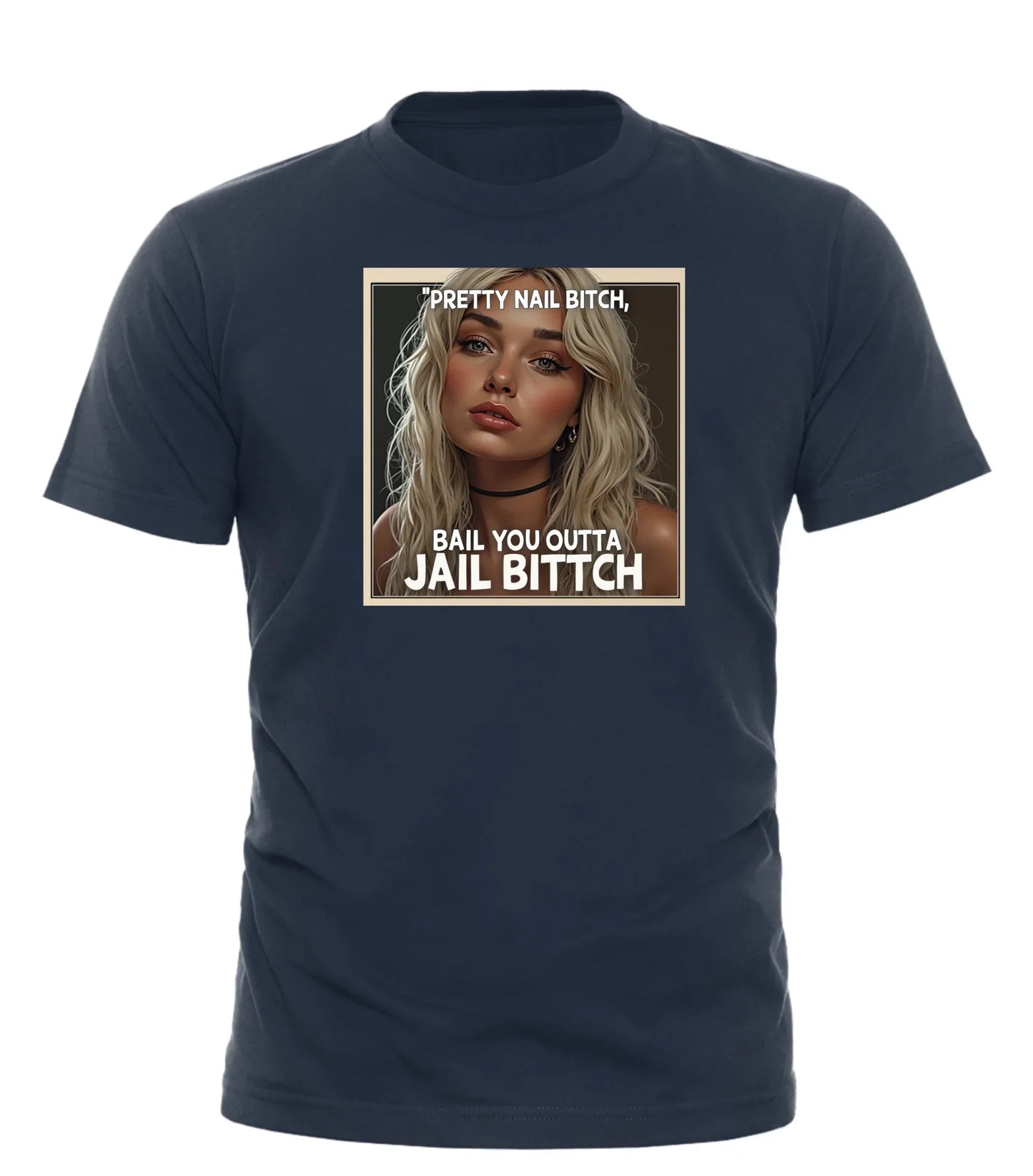 PRETTY NAIL BITCH TEE - GOOD TROUBLE FASHION