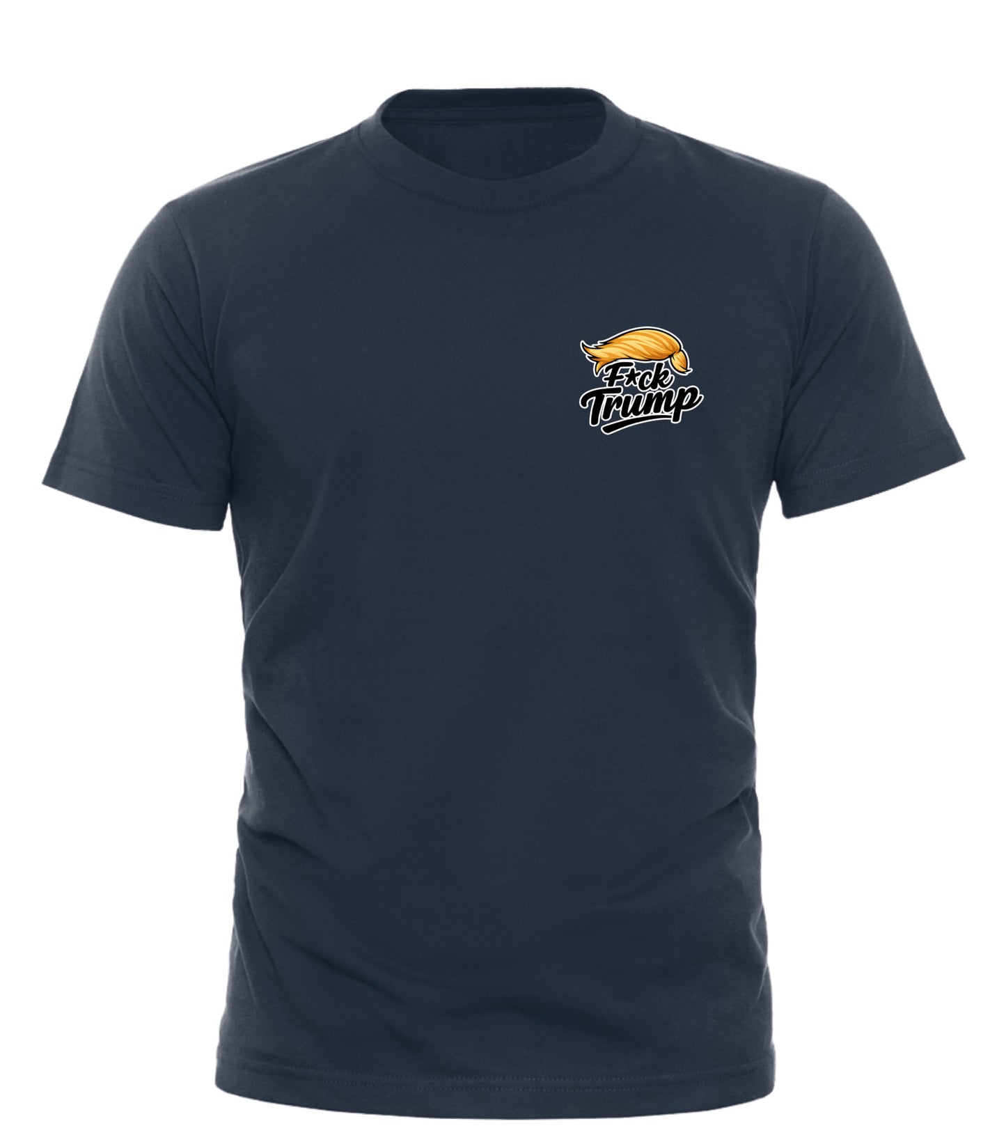 Fxck Trump Graphic T-Shirt – Bold Anti-Trump Statement Tee