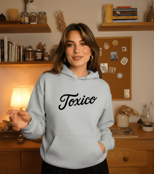 Toxico Hoodie | Good Trouble Fashion - Good Trouble Fashion