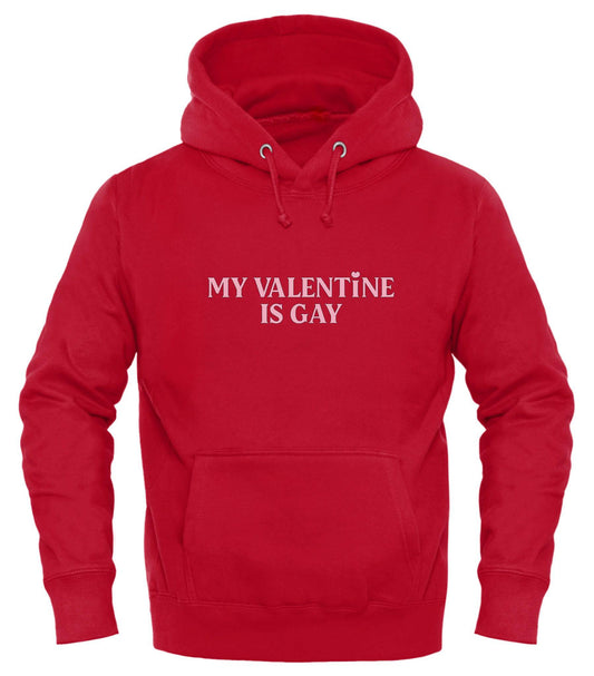 My Valentine Is Gay Hoodie – A Bold Valentine’s Statement of Love - Good Trouble Fashion