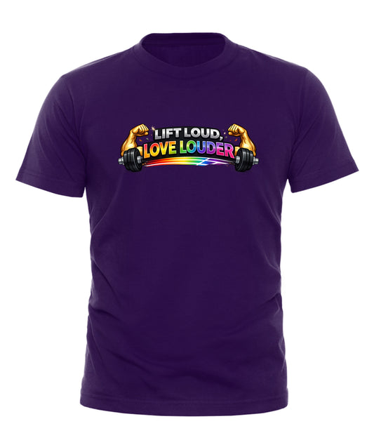 Lift Loud Love Louder Pride Fitness Tee | Good Trouble Fashion