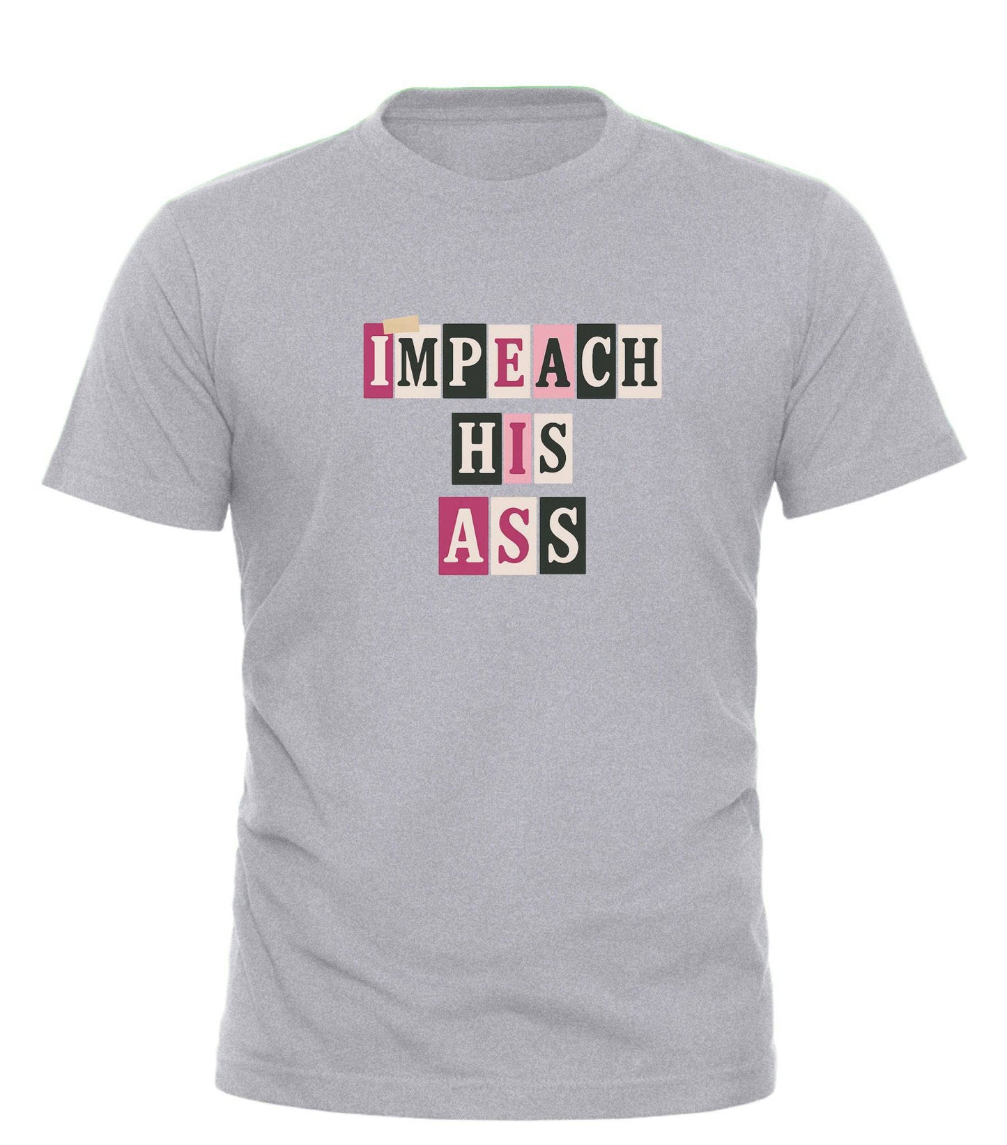Impeach His Ass T-Shirt – unisex graphic cotton T-shirt from Good Trouble Fashion – soft jersey tee product photo