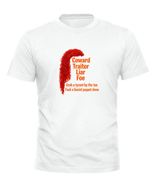 Coward. Traitor. Liar. Foe. Trump Protest T-Shirt - Good Trouble Fashion