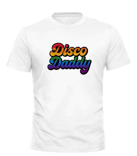 Disco Daddy Pride T-Shirt - Celebrate Love and Equality in Style - Good Trouble Fashion