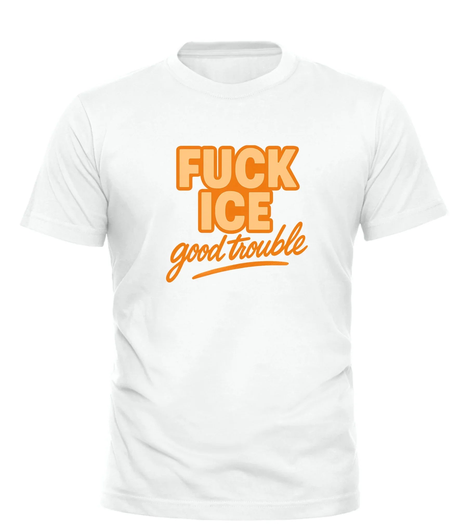 White Good Trouble Garments F*CK ICE shirt for sale with bold orange text and script logo