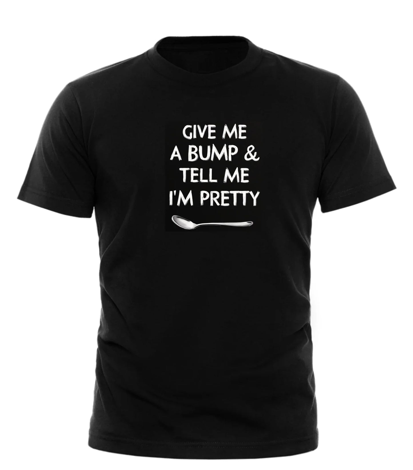 Black Good Trouble Garments t-shirt with white text give me a bump tell me I’m pretty shirt and spoon graphic