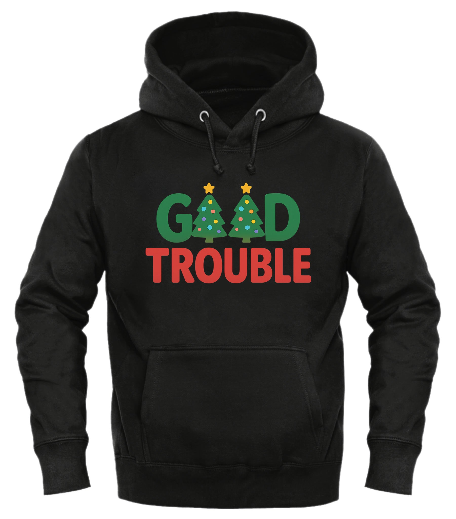 Good Trouble Christmas sweatshirt featuring festive trees and colorful text on a black hoodie