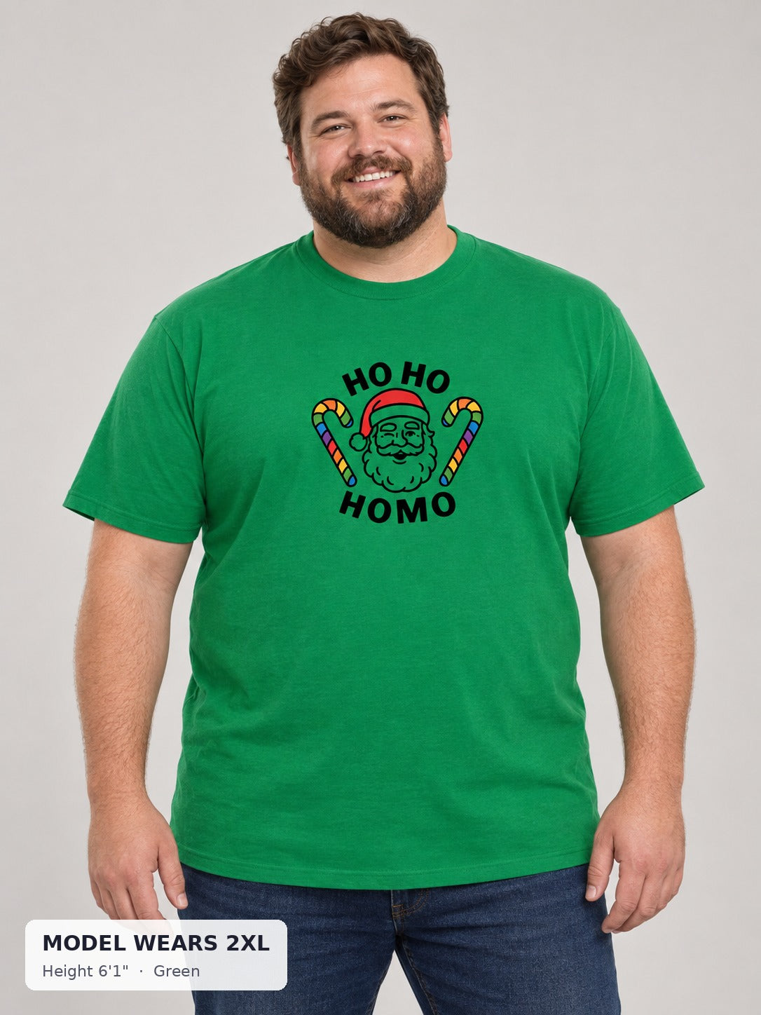 Ho Ho Homo Tee in Green on a plus-size model wearing size 2XL, 6'1" - Good Trouble Fashion