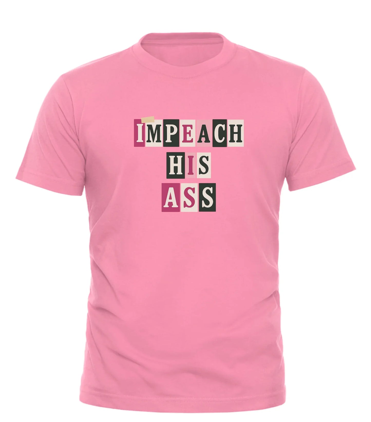 Pink Good Trouble Garments impeach his ass t-shirt with bold block lettering design