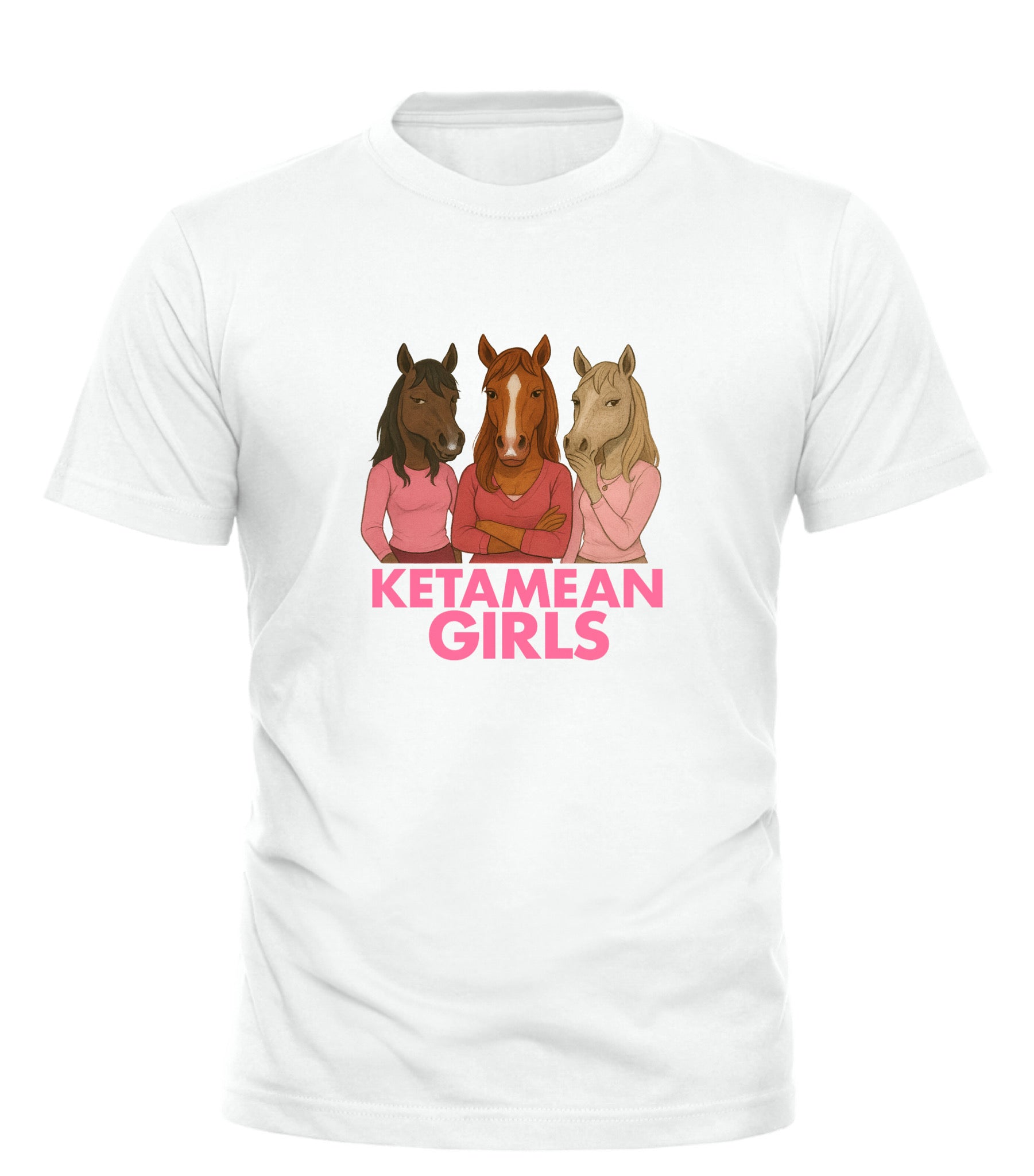 White Good Trouble Garments mean girls parody shirt with horse characters and Ketamean Girls text
