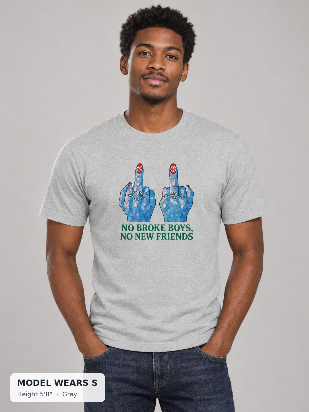 No Broke Boys Tee in Gray on a slim model wearing size S, 5'8" - Good Trouble Fashion