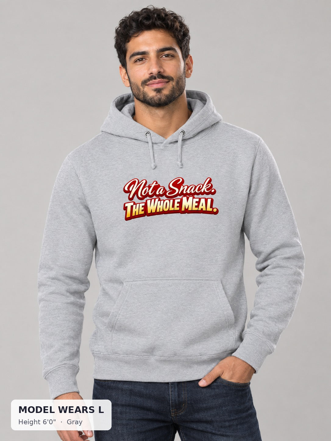 Not a Snack, Whole Meal Hoodie in Gray on an athletic model wearing size L, 6'0" - Good Trouble Fashion