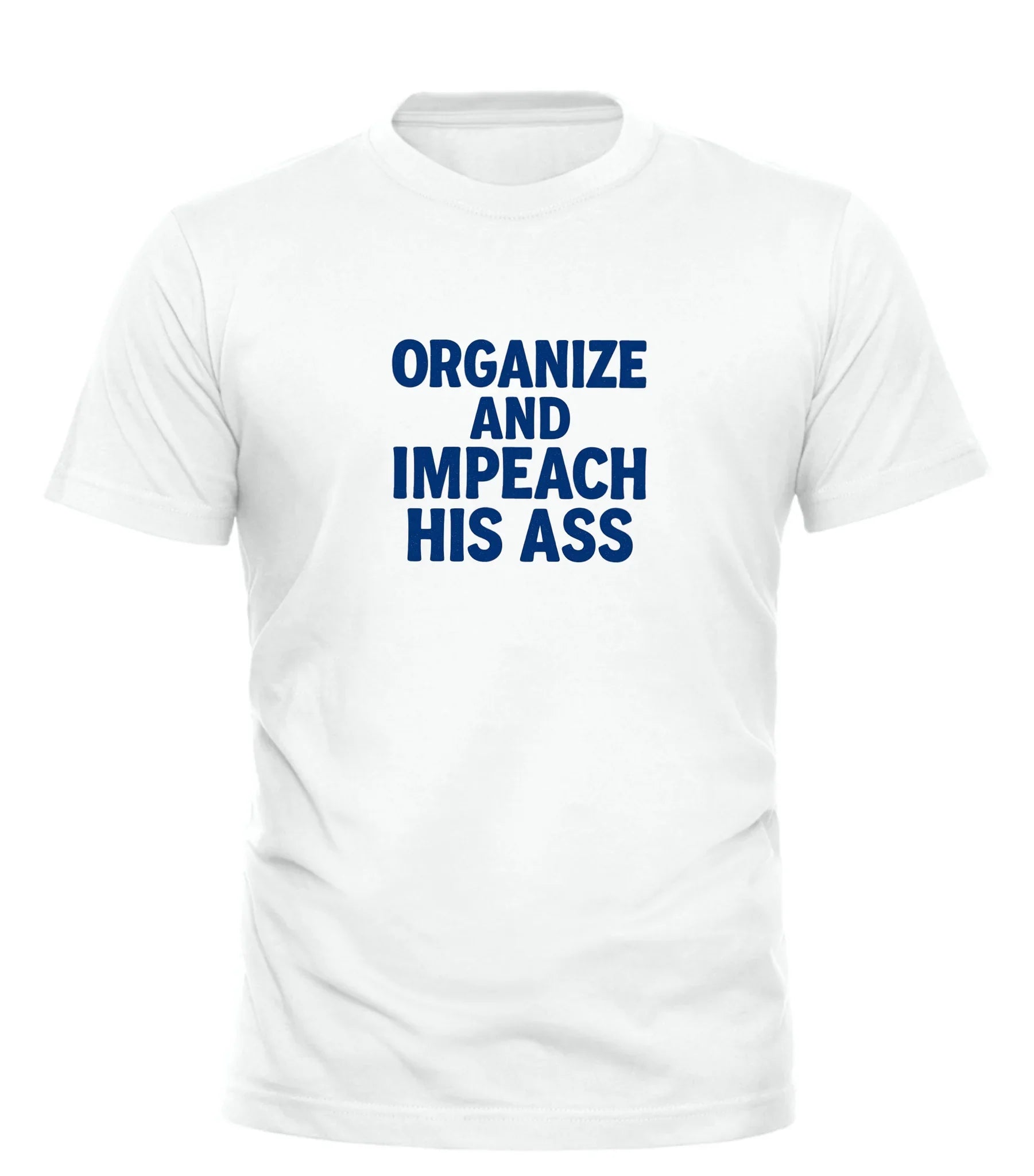 GOOD TROUBLE FASHION Organize and Impeach T-Shirt