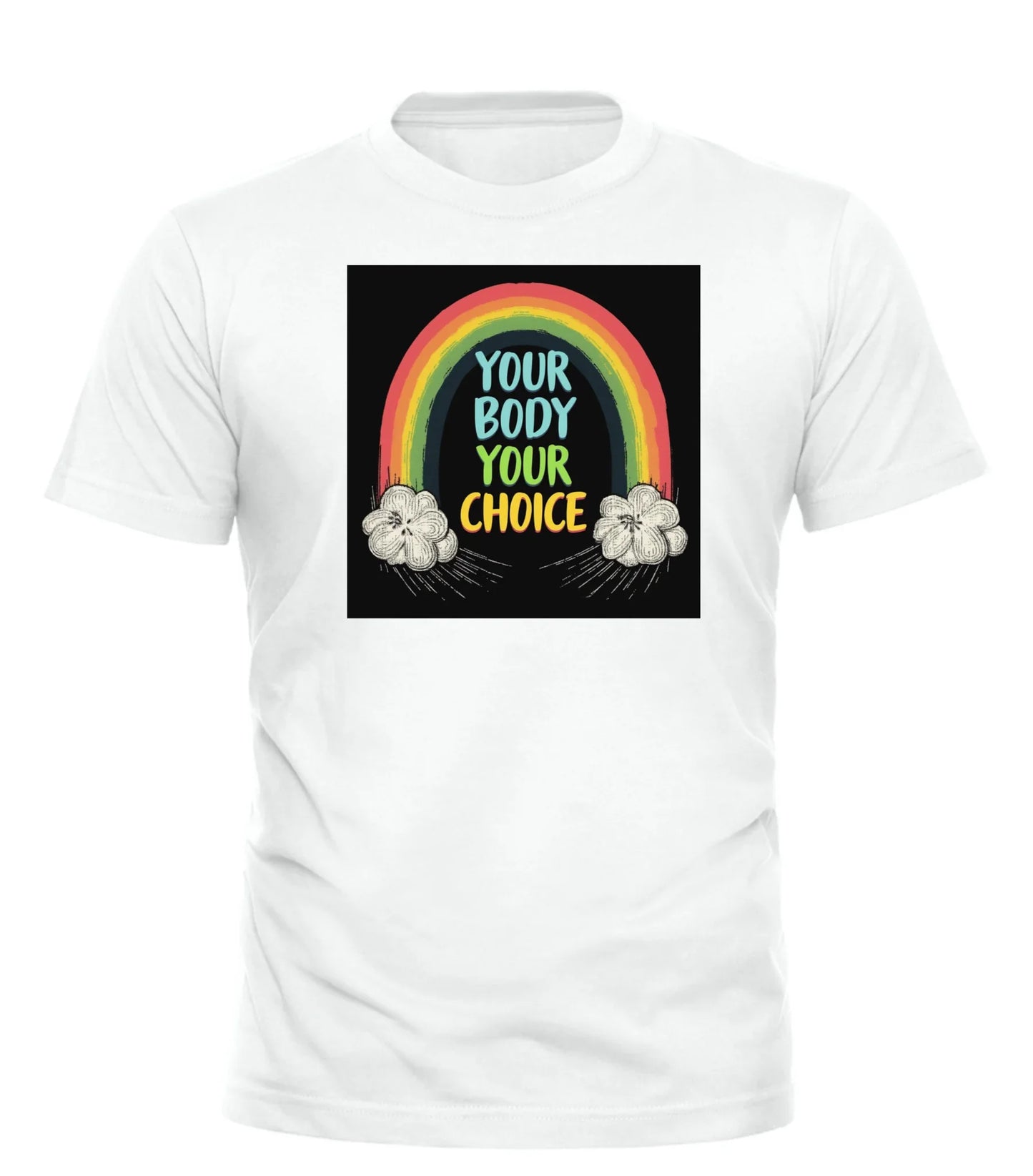 Good Trouble Garments white pro choice graphic tee with rainbow and Your Body Your Choice text