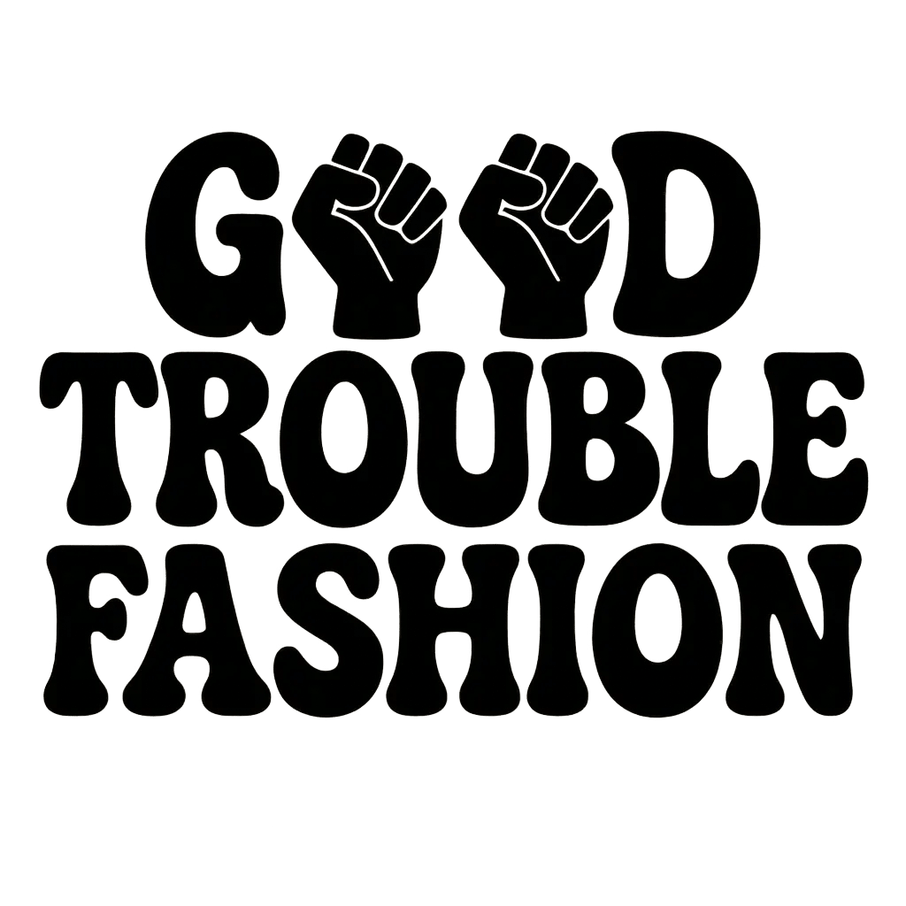Resist Loudly: Exploring the Loud Voices and Clothing Impact - Good Trouble Fashion