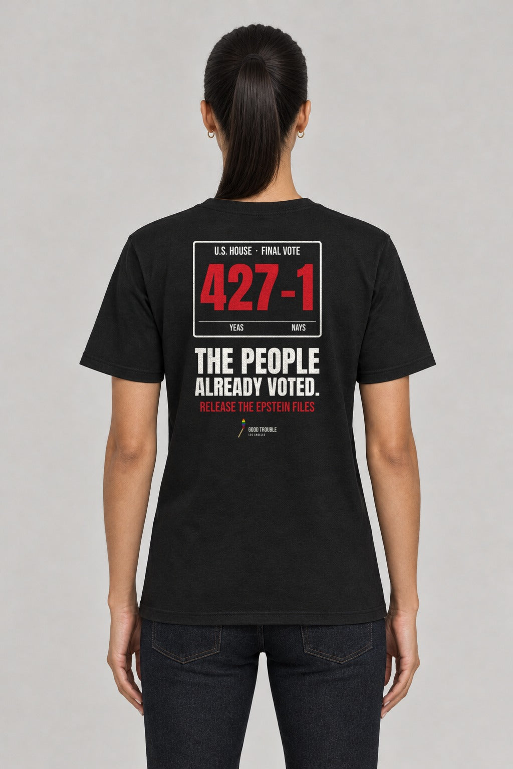 427–1 Release the Epstein Files Tee in Black, back view showing the 427–1 vote tally back print, on a slim model wearing size S, 5'8" - Good Trouble Fashion