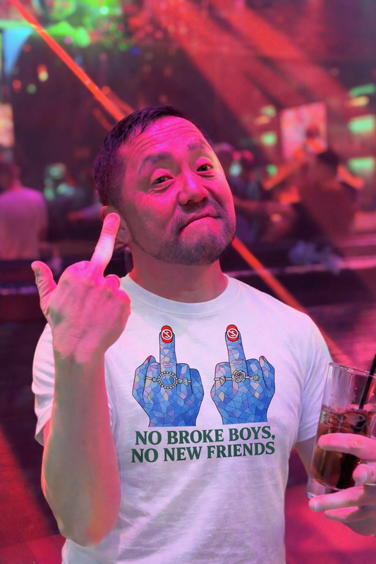 NO BROKE BOYS T-SHIRT - Trendy T-Shirt for Stylish Individuals