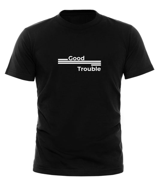 GOOD TROUBLE - SIGNATURE T-SHIRT - GOOD TROUBLE FASHION