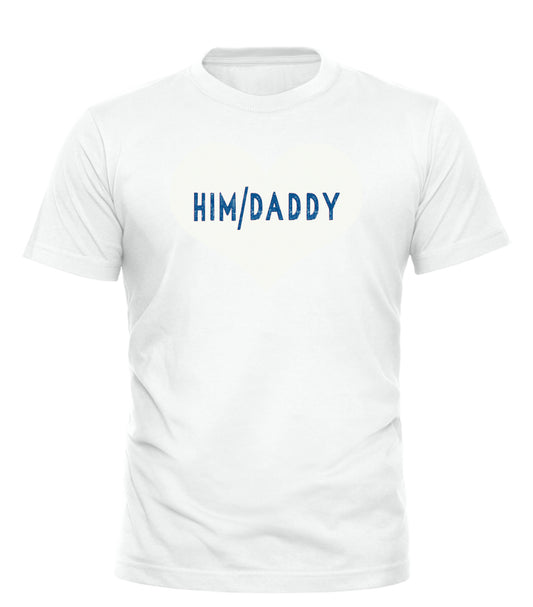 HIM/DADDY T-SHIRT - GOOD TROUBLE FASHION