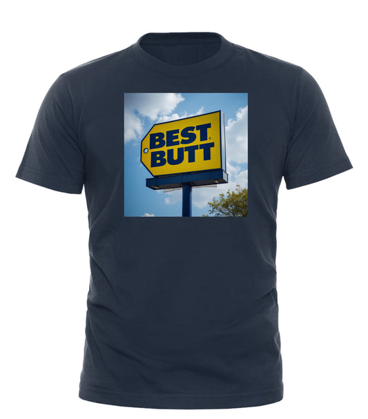 BEST BUTT TEE - GOOD TROUBLE FASHION