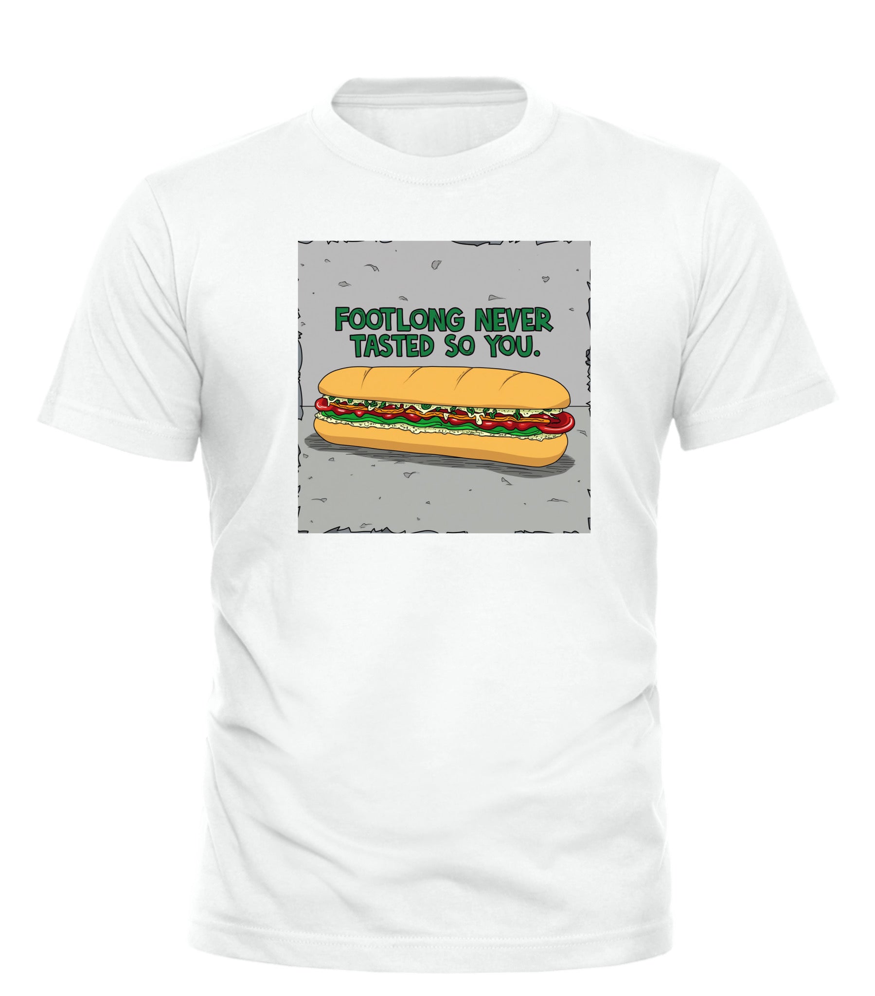 FOOTLONG YOU TEE - GOOD TROUBLE FASHION