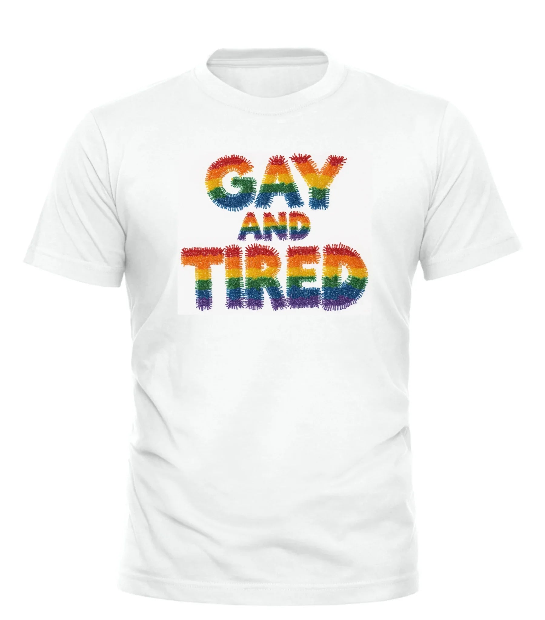 GAY & TIRED TEE - GOOD TROUBLE FASHION