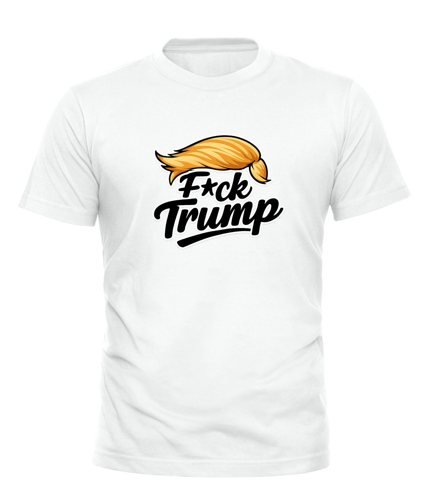 Fxck Trump Graphic T-Shirt – Bold Anti-Trump Statement Tee