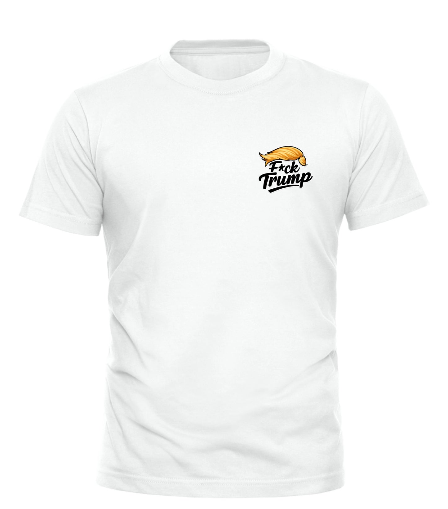 Fxck Trump Graphic T-Shirt – Bold Anti-Trump Statement Tee