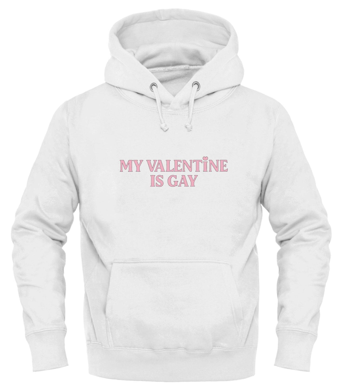 My Valentine Is Gay Hoodie – A Bold Valentine’s Statement of Love - Good Trouble Fashion