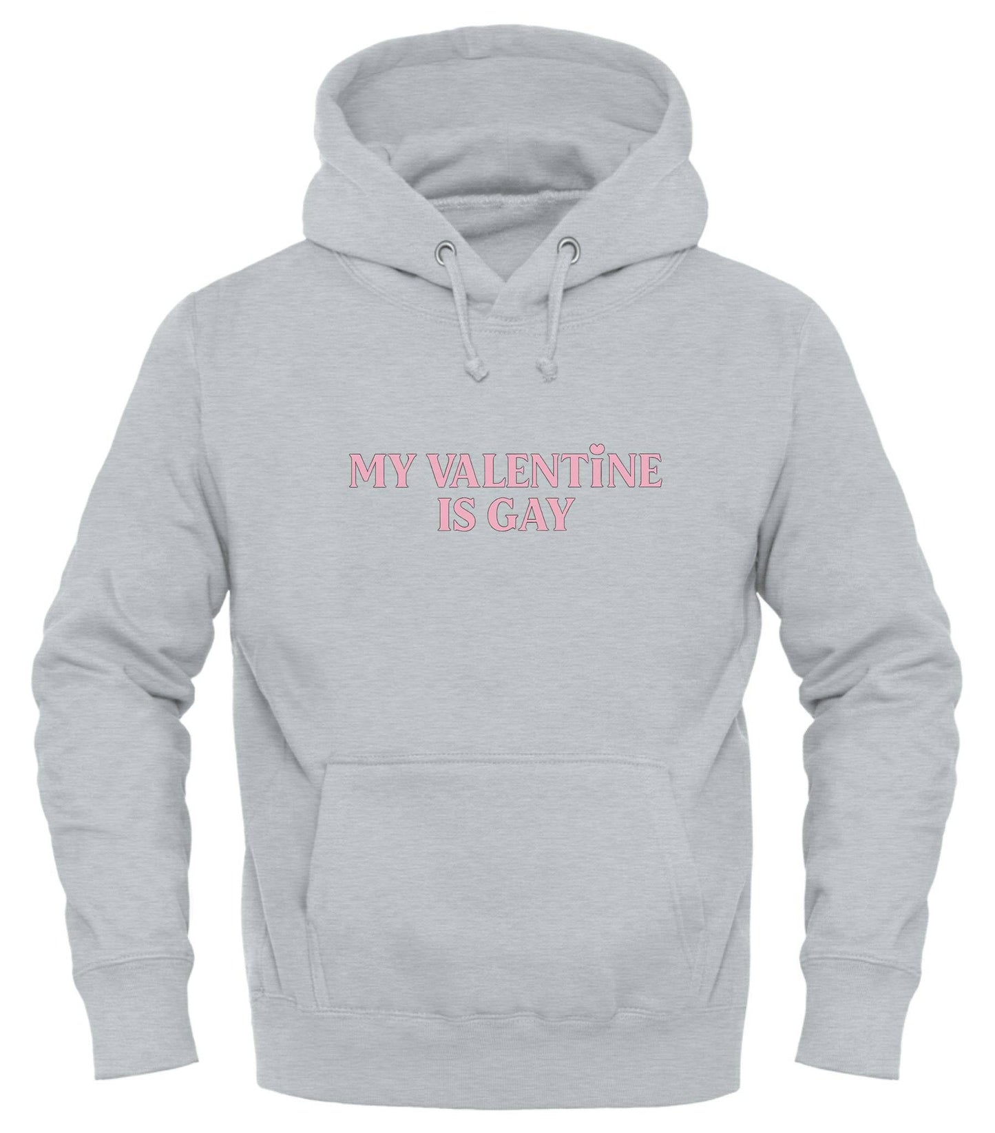 My Valentine Is Gay Hoodie – A Bold Valentine’s Statement of Love - Good Trouble Fashion