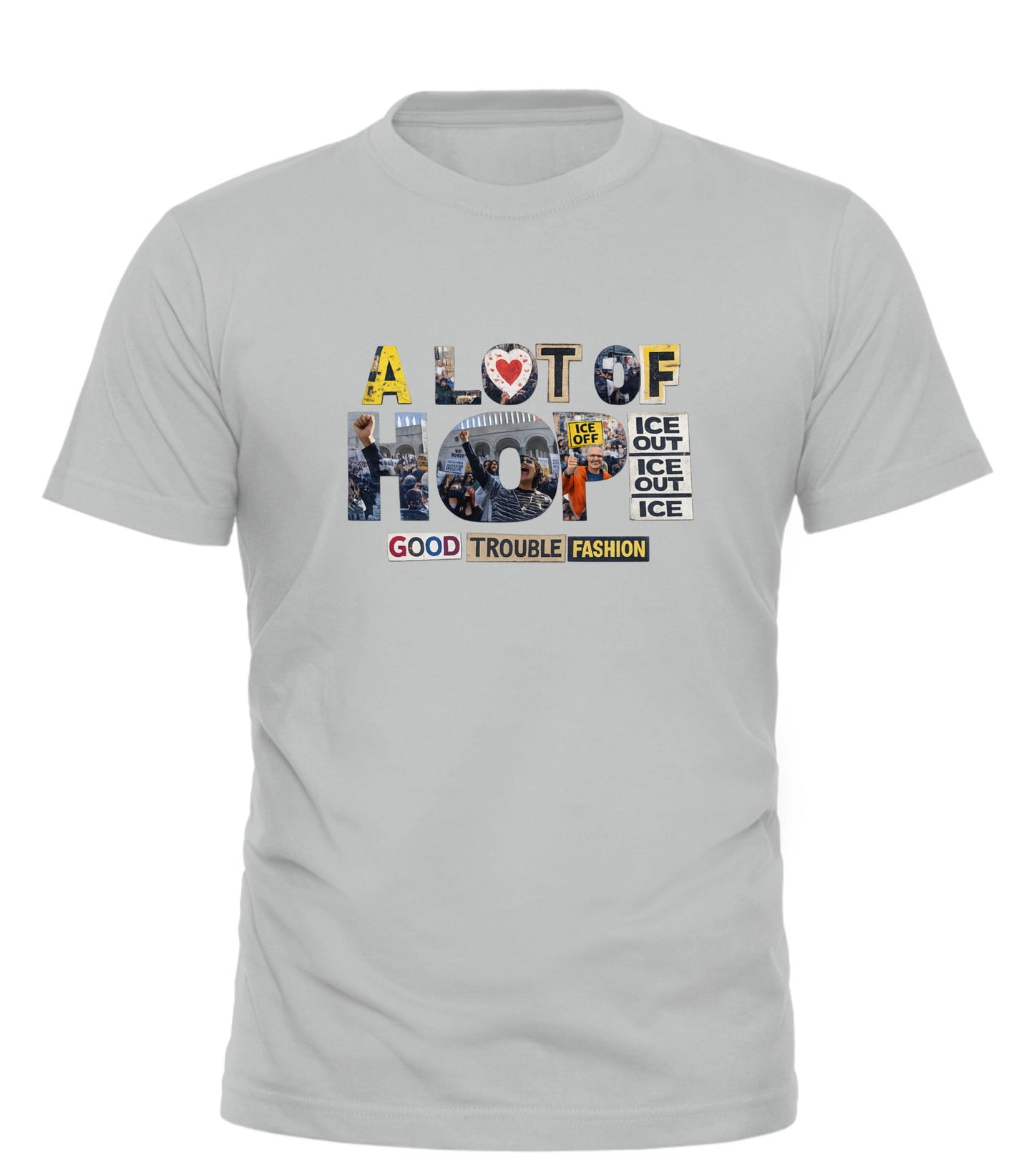 A Lot of Hope Tee — Good Trouble Fashion - Good Trouble Fashion