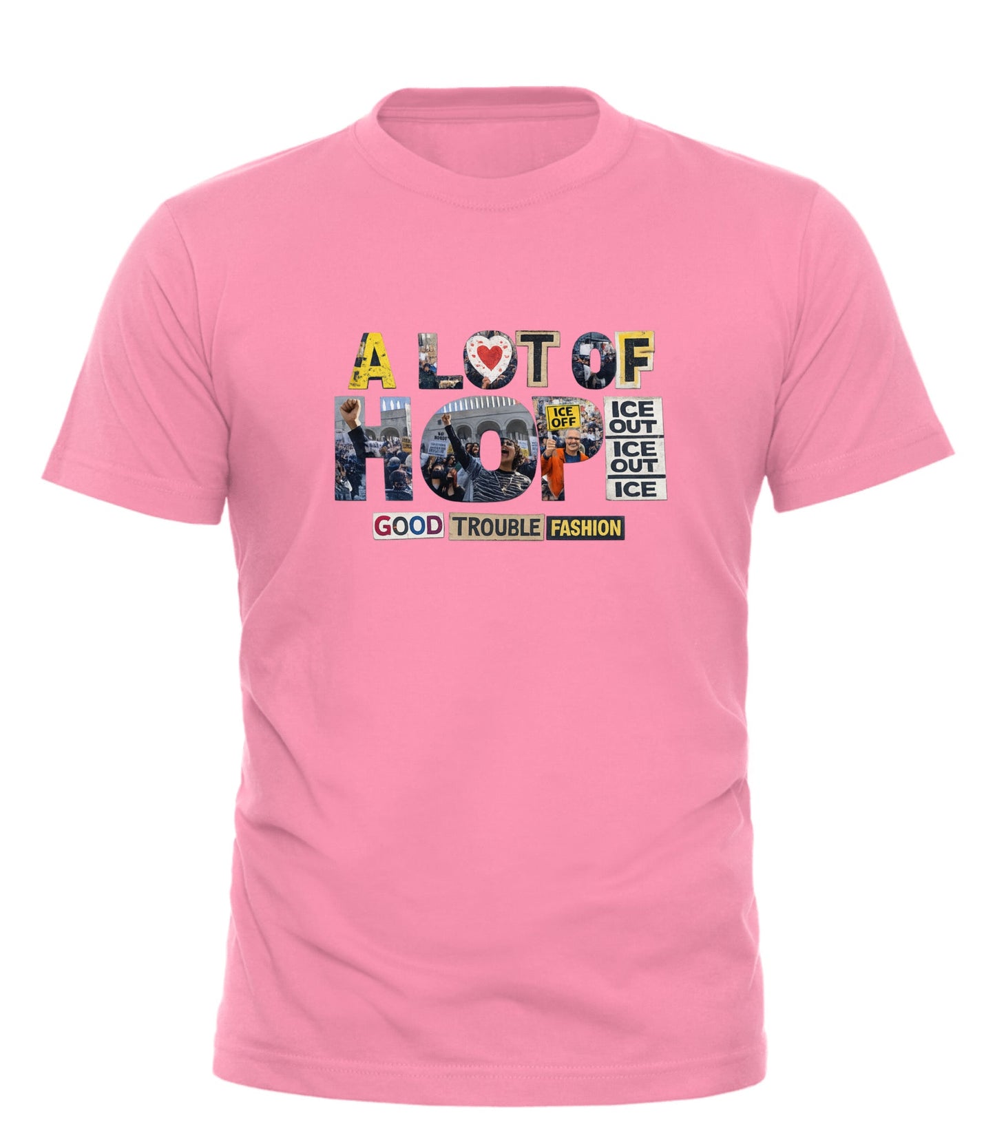A Lot of Hope Tee — Good Trouble Fashion - Good Trouble Fashion
