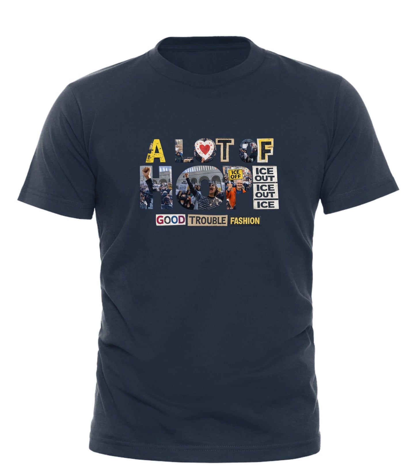A Lot of Hope Tee — Good Trouble Fashion - Good Trouble Fashion