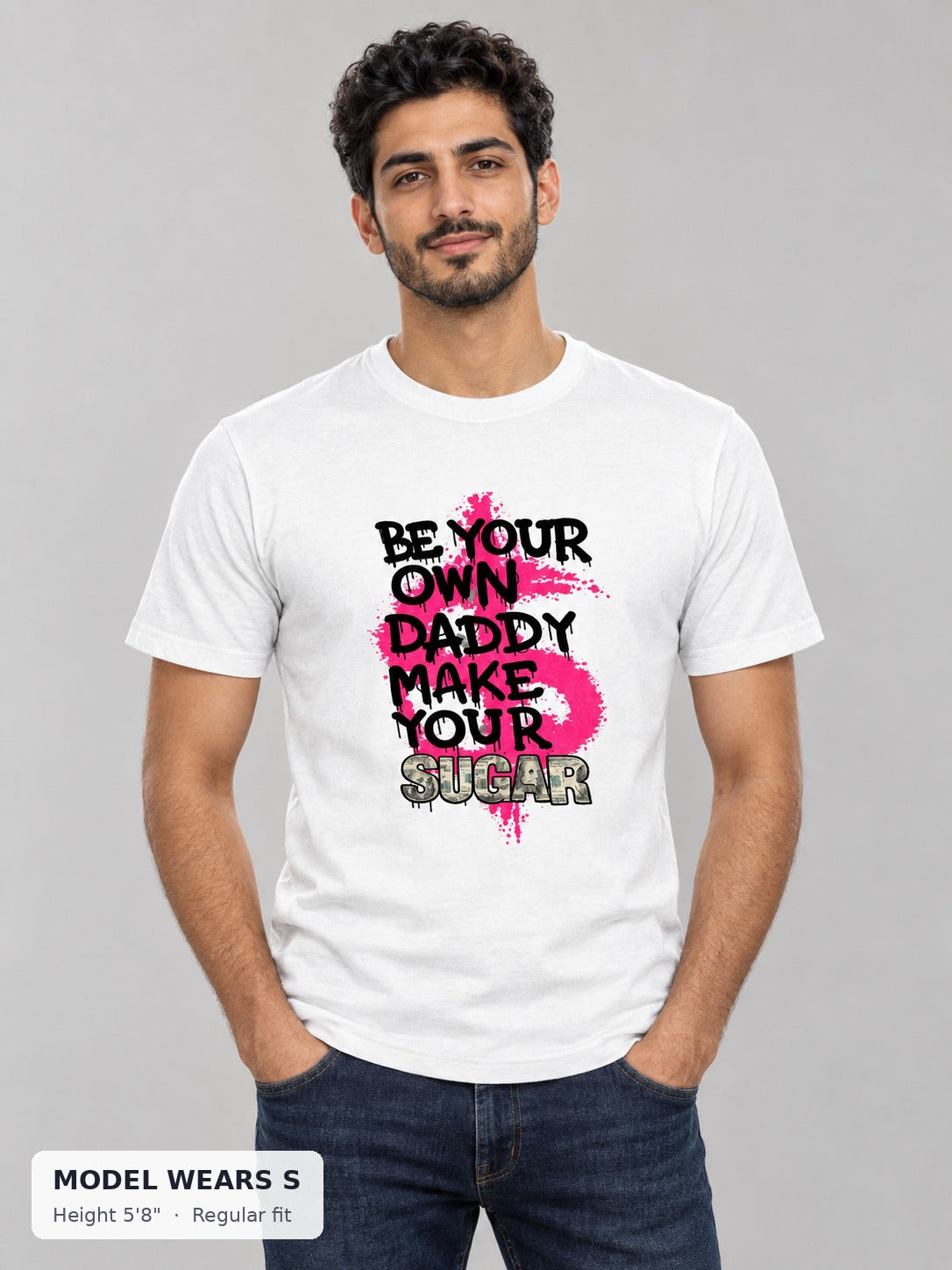 Be Your Own Daddy Tee on a slim model wearing size S, 5'8" - Good Trouble Fashion