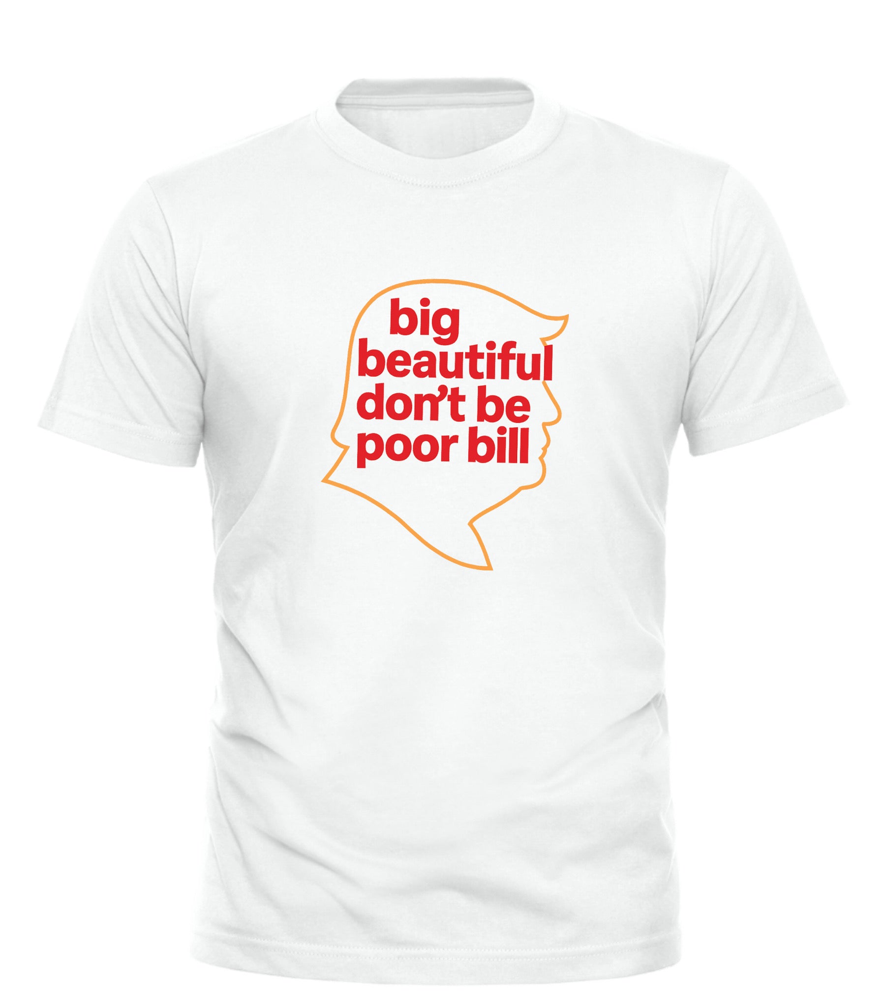 Good Trouble Fashion Big Beautiful Don't Be Poor Bill Shirt