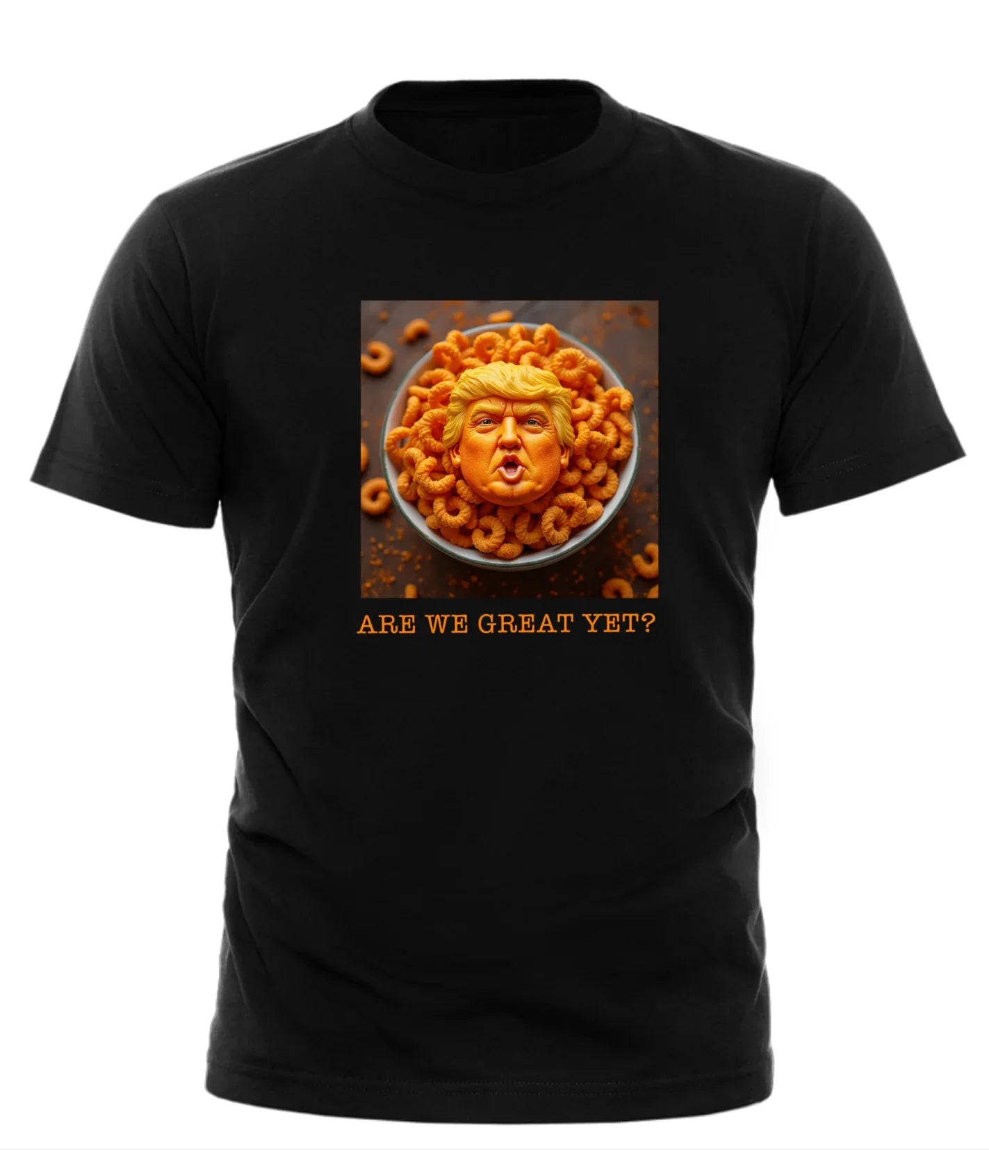 Good Trouble Garments black orange puff Trump parody shirt with humorous cereal bowl design and Are We Great Yet text
