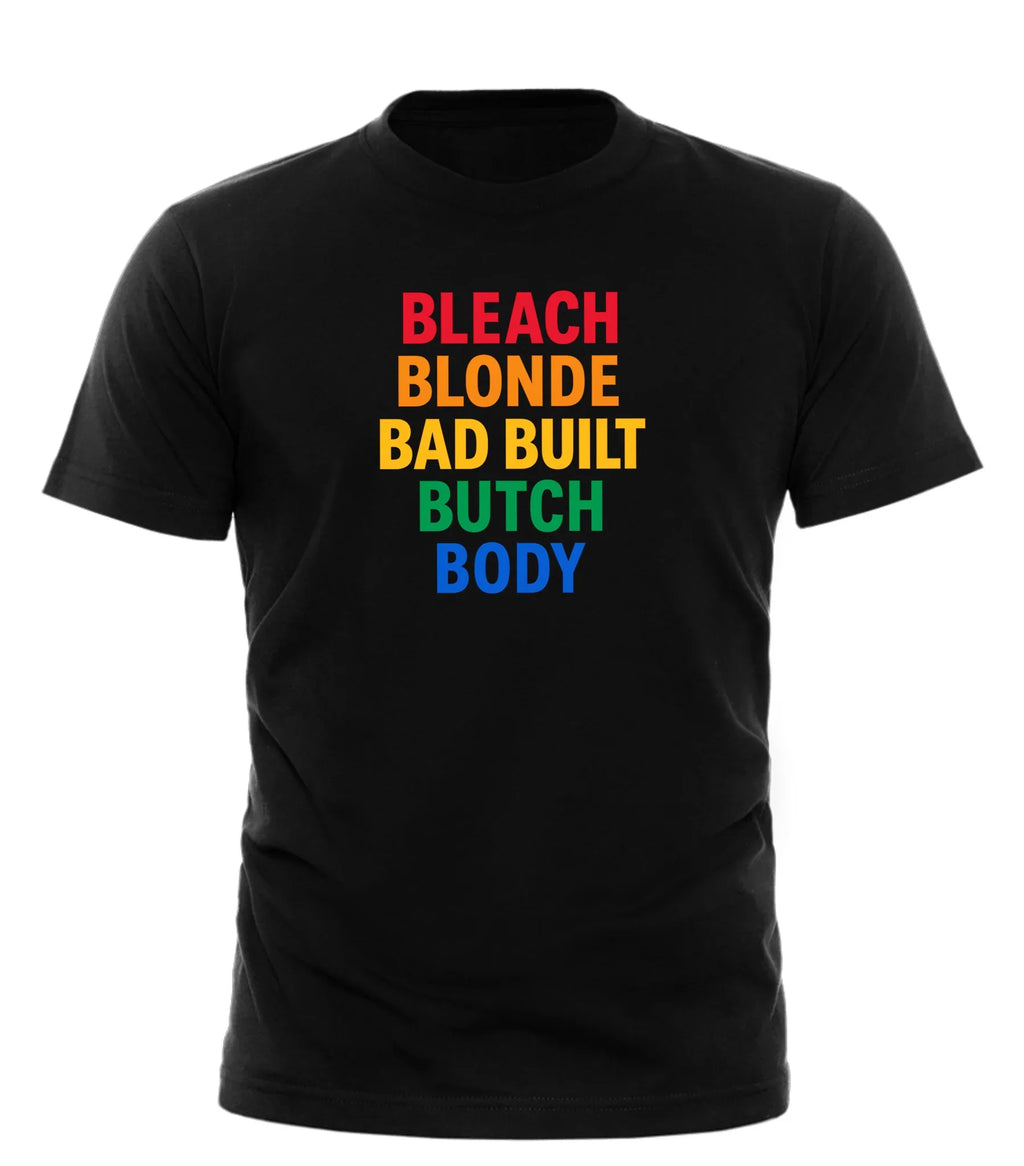 Good Trouble Garments black bleach blonde butch t-shirt with colorful bold text design