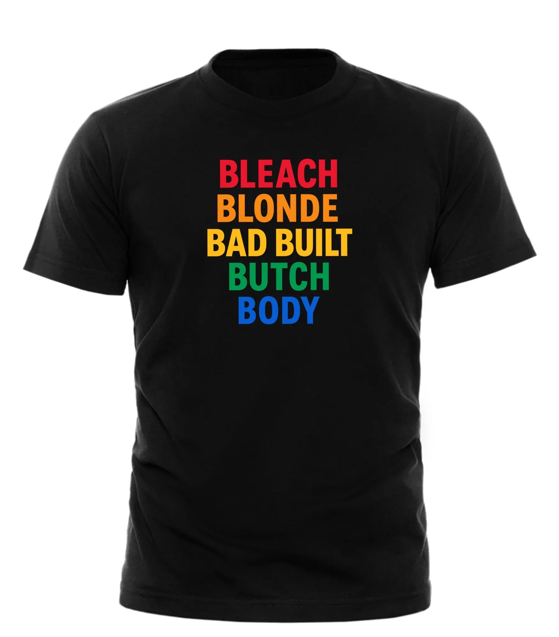 Good Trouble Fashion Bleach Blonde Butch T-Shirt