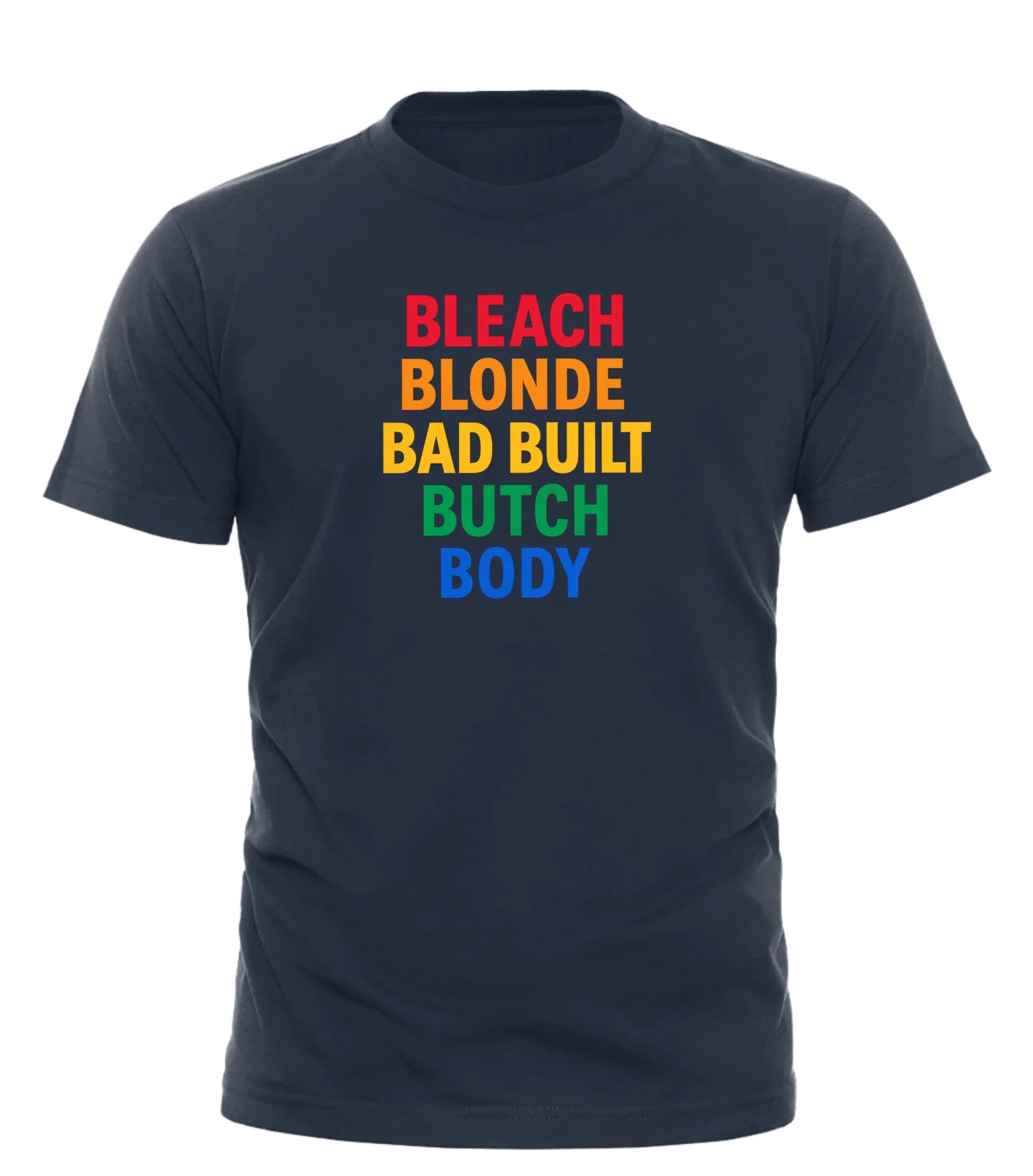 Good Trouble Garments bleach blonde butch t-shirt with colorful bold text on black fabric