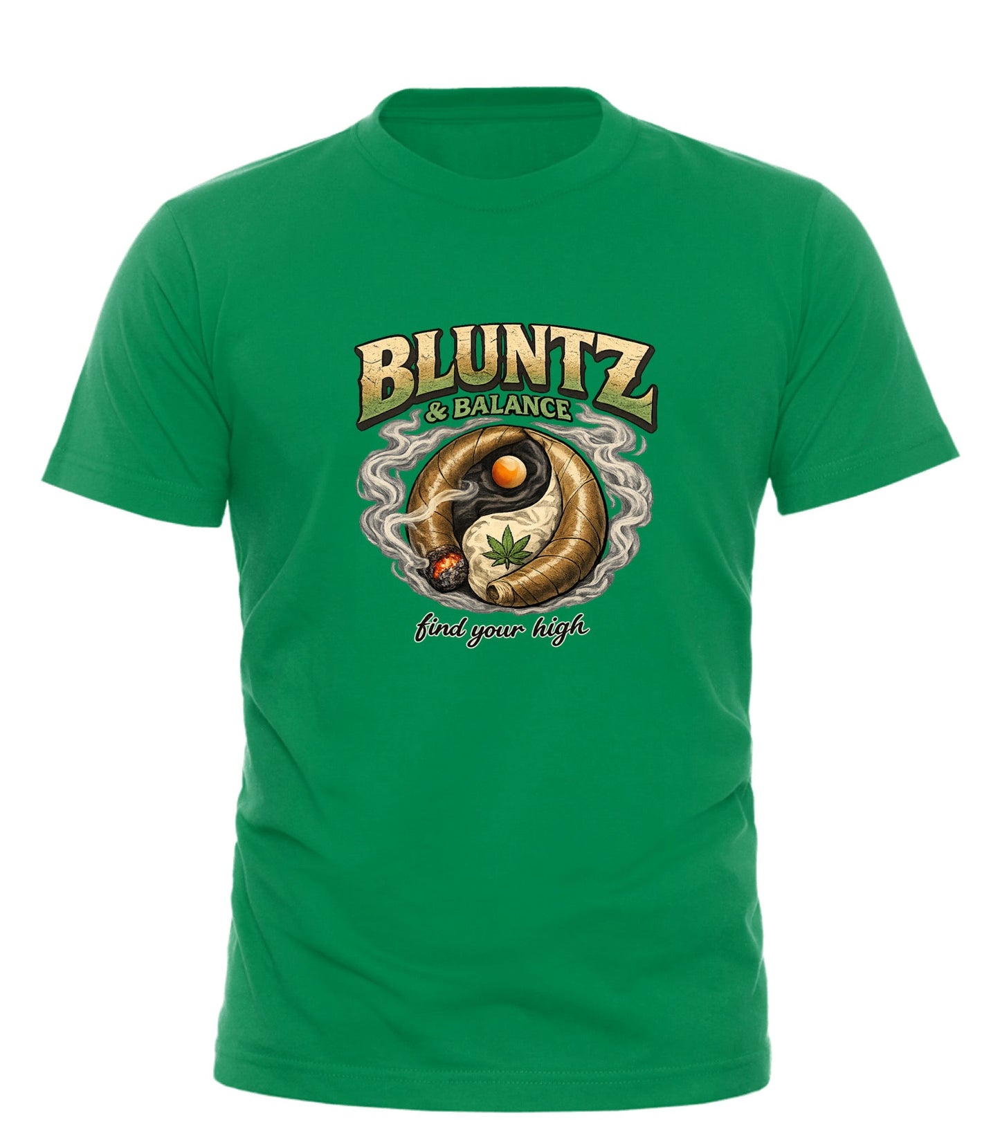 BLUNTZ AND BALANCE - FIND YOUR HIGH T-Shirt | Stylish Bluntz and Balance T-Shirt - Good Trouble Fashion