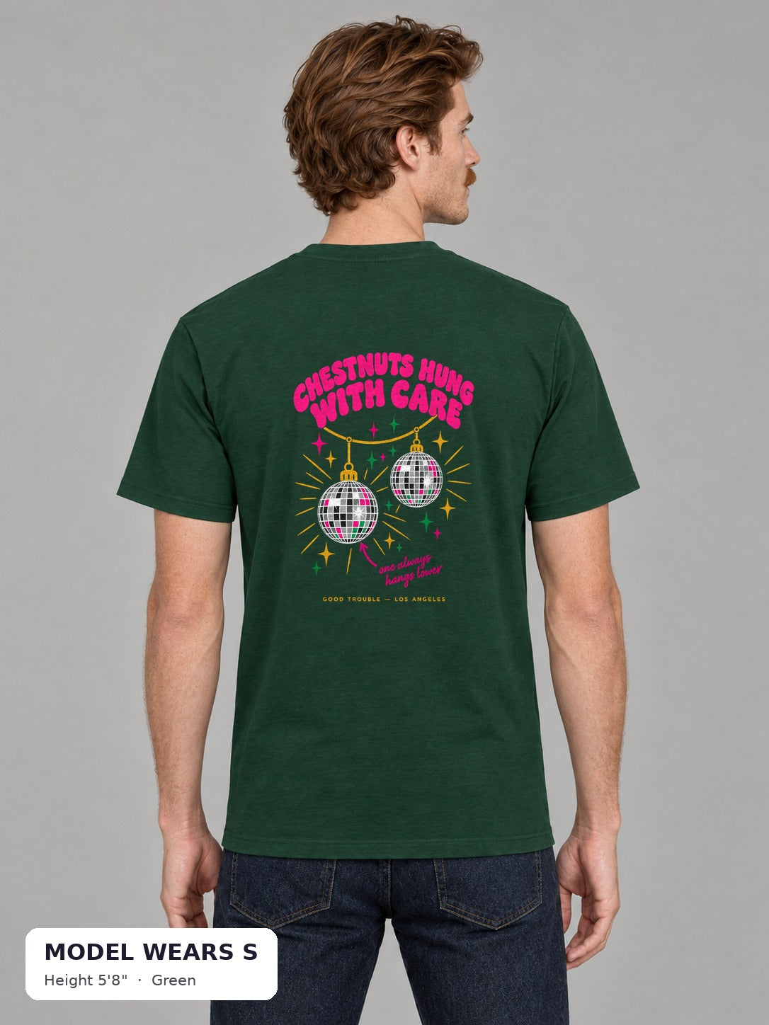 Chestnuts Hung With Care Tee in Green, back view, on a slim model wearing size S, 5'8" - Good Trouble Fashion