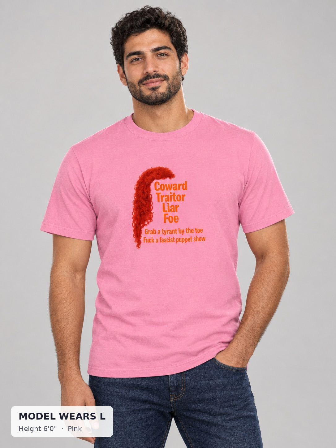 Coward. Traitor. Liar. Foe. Trump Protest Tee in Pink on an athletic model wearing size L, 6'0" - Good Trouble Fashion