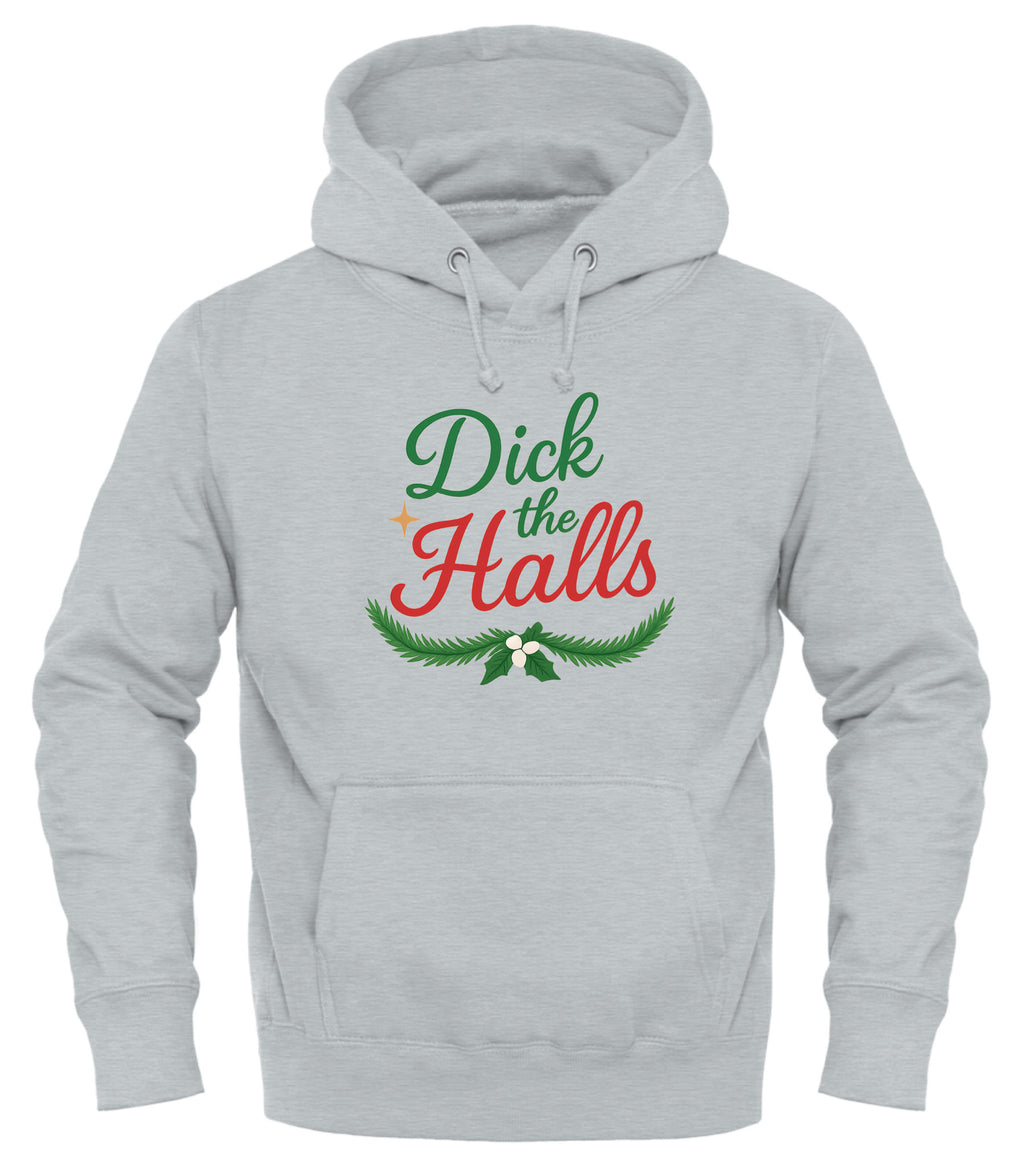Gray Dick the Halls holiday sweatshirt with festive green and red lettering for a fun holiday season