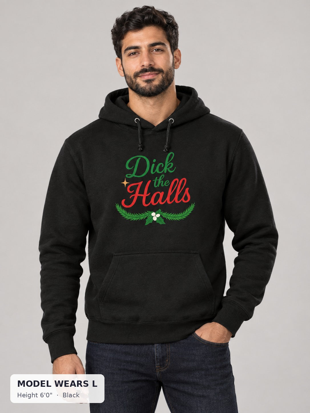 Dick the Halls Sweatshirt in Black on an athletic model wearing size L, 6'0" - Good Trouble Fashion