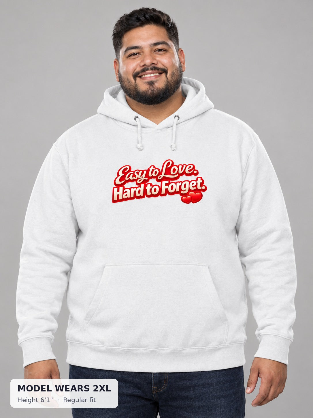 Easy to Love, Hard to Forget Hoodie on a plus-size model wearing size 2XL, 6'1" - Good Trouble Fashion