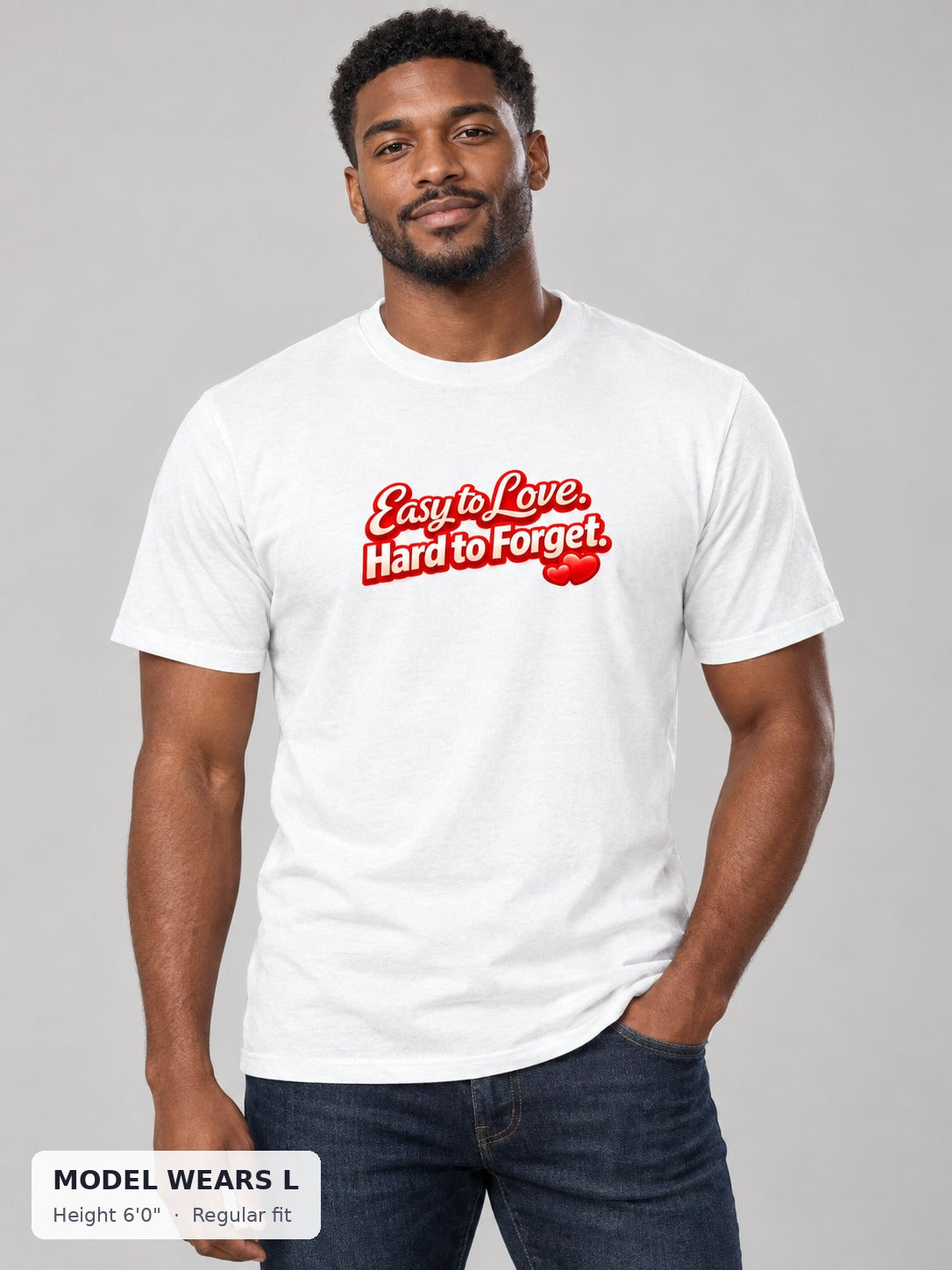 Easy to Love, Hard to Forget Tee on an athletic model wearing size L, 6'0" - Good Trouble Fashion