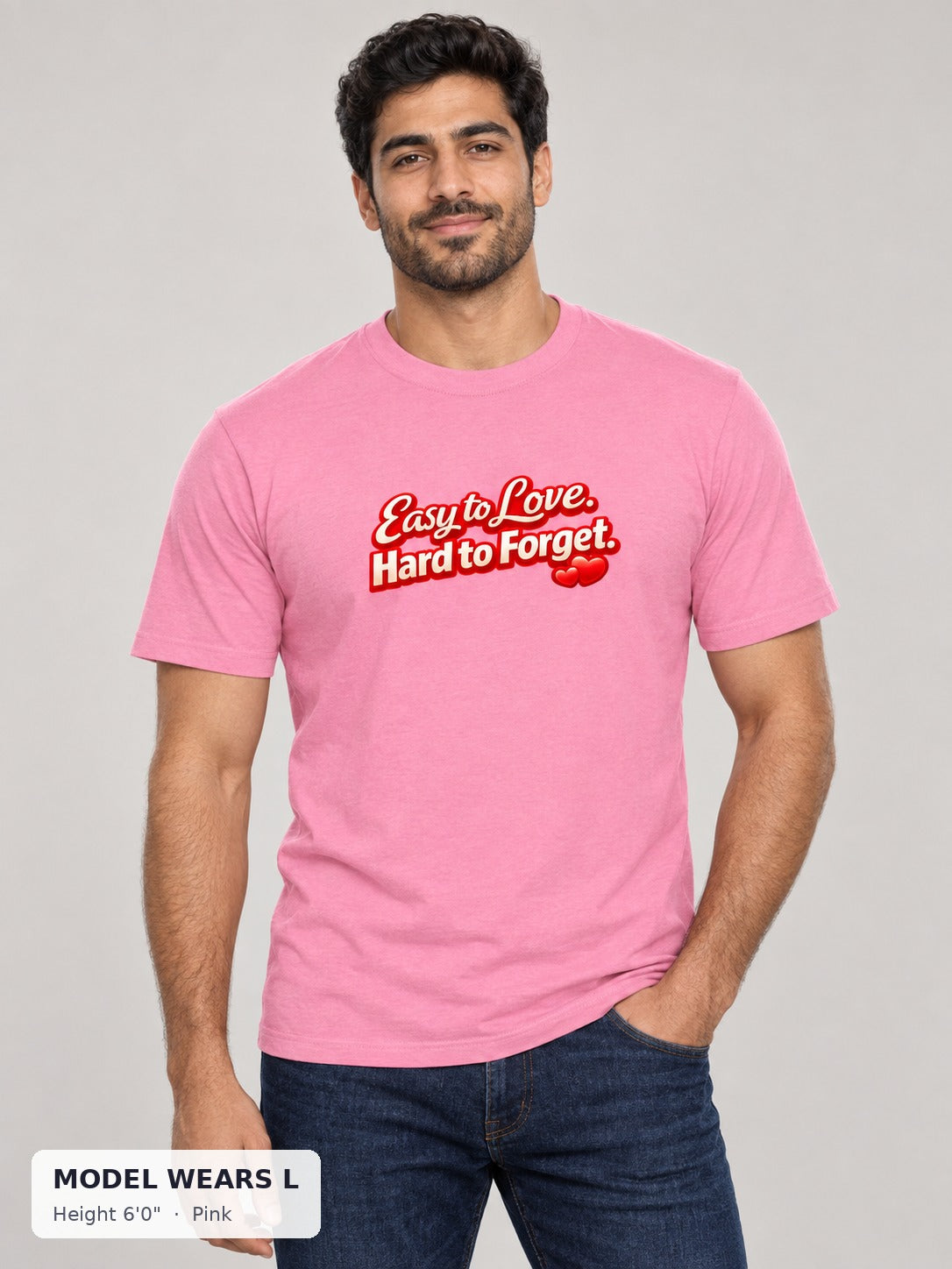 Easy to Love, Hard to Forget Tee in Pink on an athletic model wearing size L, 6'0" - Good Trouble Fashion